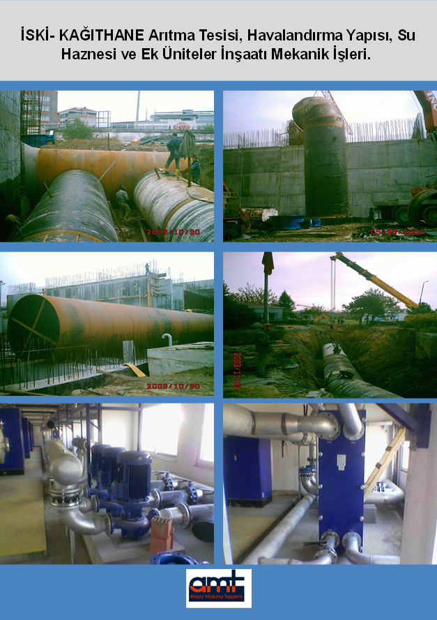İSKİ – KAĞITHANE Arıtma Tesisi, Havalandırma Yapısı, Su Haznesi ve Ek Üniteler İnşaatı Mekanik İşleri