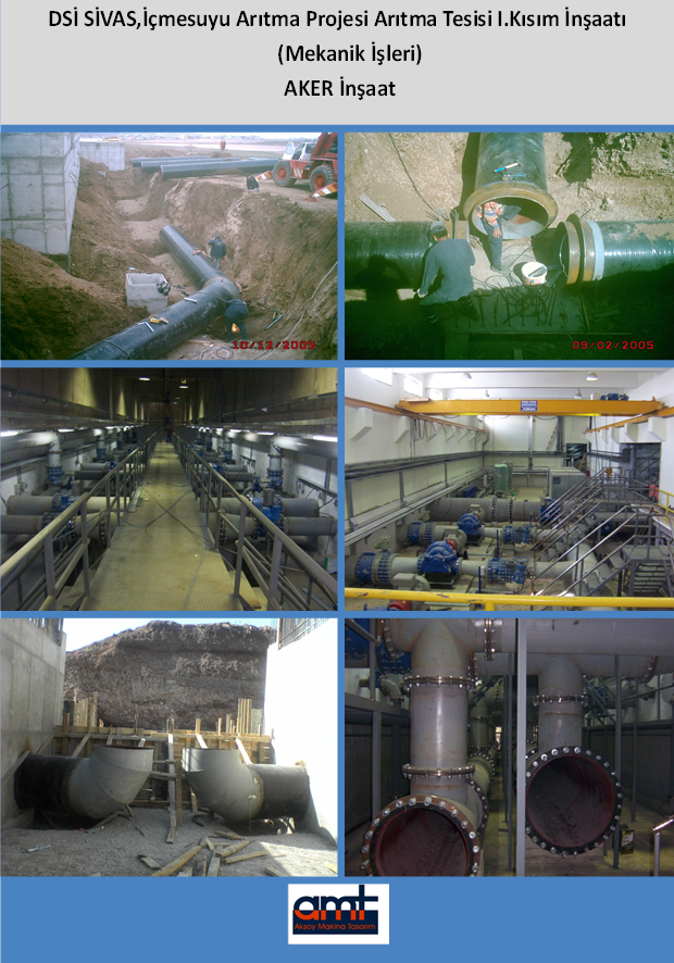 DSİ SİVAS, İçmesuyu Arıtma Projesi Arıtma Tesisi I. Kısım İnşaatı (Mekanik İşleri)